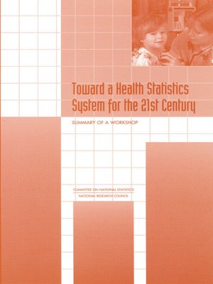 cover image of Toward a Health Statistics System for the 21st Century